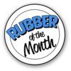 Rubber of the Month