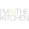 I'm In the Kitchen