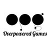 Overpowered Games