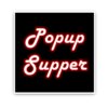Popup Supper