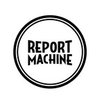 Report Machine