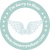 I'm Sorry to Hear