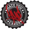 Hate You Cards