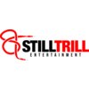 Still Trill Entertainment