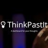 ThinkPastIt