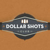 Dollar Shots Club