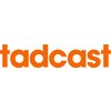 Tadcast