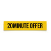 20 Minute Offer