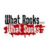 WhatRocksAndWhatSucks.com
