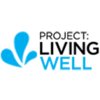 Project: Living Well